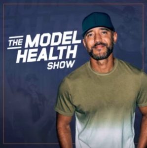 The Model Health Show Podcast