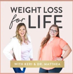 Weight Loss for Life Podcast